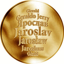 Náhled Reverzní strany - Česká jména - Jaroslav - velká zlatá medaile 1 Oz