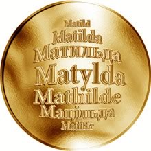 Náhled Reverzní strany - Česká jména - Matylda - zlatá medaile