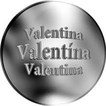 Náhled Reverzní strany - Slovenská jména - Valentína - velká stříbrná medaile 1 Oz