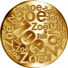 Náhled Reverzní strany - Česká jména - Zoe - velká zlatá medaile 1 Oz