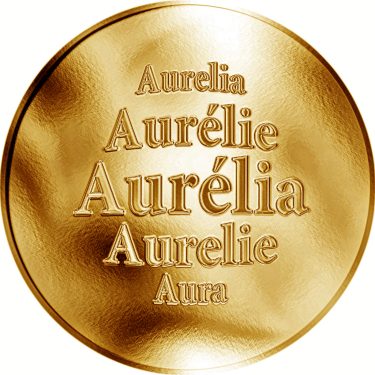 Náhled Averzní strany - Slovenská jména - Aurélia - zlatá medaile