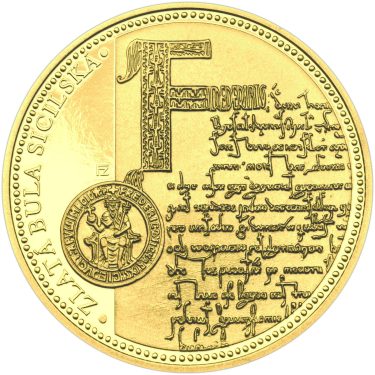 Náhled Averzní strany - Zlatá bula sicilská - 805. výročí vydání zlato b.k.